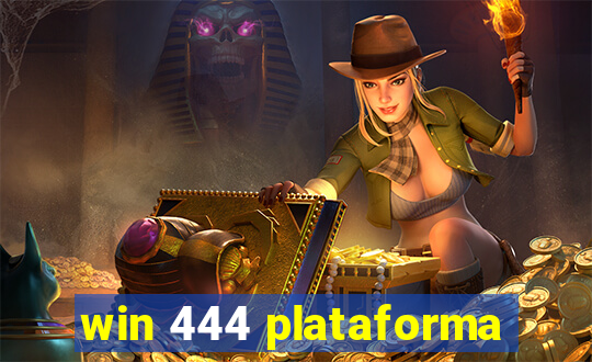 win 444 plataforma